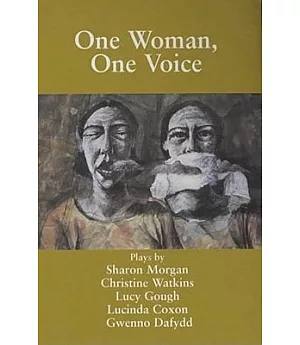 One Woman, One Voice: Plays
