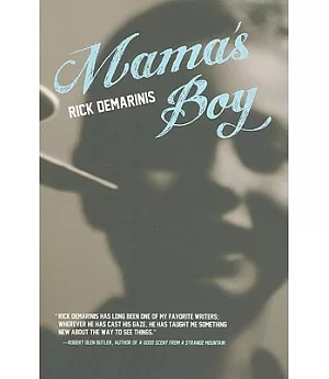 Mama’s Boy: A Novel
