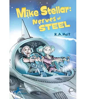 Mike Stellar: Nerves of Steel