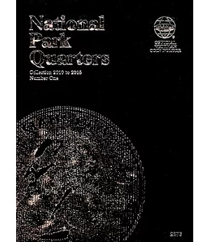 Whitman National Park Quarters Folder Collection 2010 to 2015