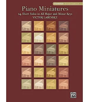 Piano Miniatures: 24 Short Solos in All Major and Minor Keys