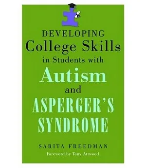 Developing College Skills in Students With Autism and Asperger’s Syndrome