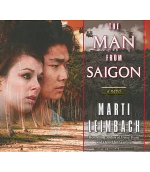 The Man from Saigon, Library Edition: A Novel
