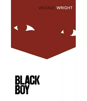 Black Boy: A Record of Youth and Childhood