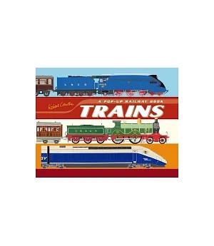 Trains: A Pop-Up Railway Book