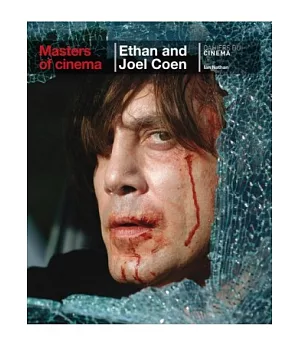 Masters of Cinema: Ethan and Joel Coen