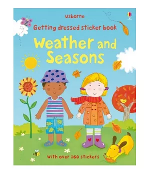 Getting dressed sticker book: Weather and seasons