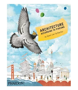 Architecture according to Pigeons