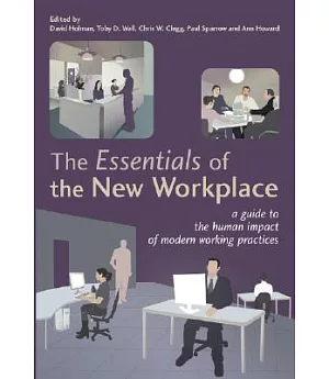 The Essentials Of The New Workplace