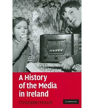 A History of the Media in Ireland