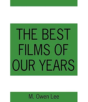 The Best Films of Our Years