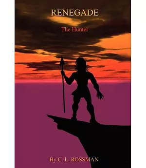 Renegade: The Hunter