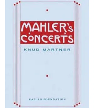 Mahler’s Concerts
