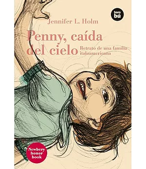 Penny, caida del cielo/ Penny From Heaven: Retrato de una familia italoamericana/ Portrait of an Italian American Family