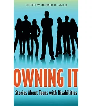 Owning It: Stories About Teens With Disabilities