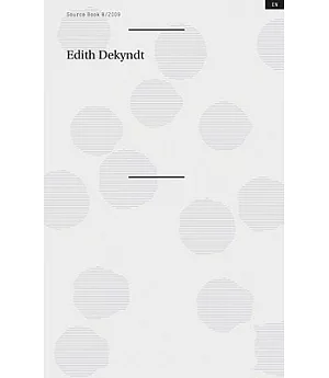 Edith Dekyndt: Source Book 8/2010