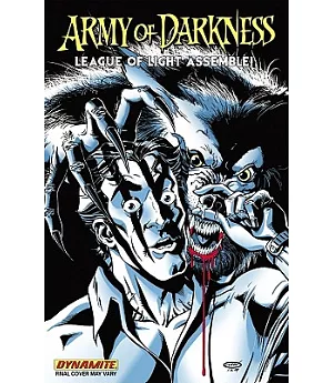 Army of Darkness: League of Light, Assemble!