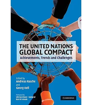 The United Nations Global Compact: Achievements, Trends and Challenges