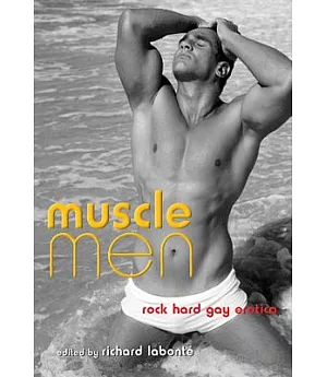 Muscle Men: RockHard Gay Erotica