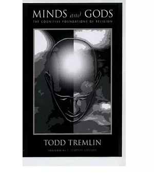 Minds and Gods: The Cognitive Foundations of Religion