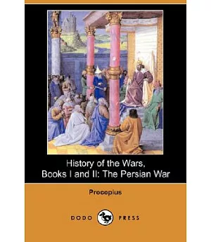 History of the Wars: The Persian War
