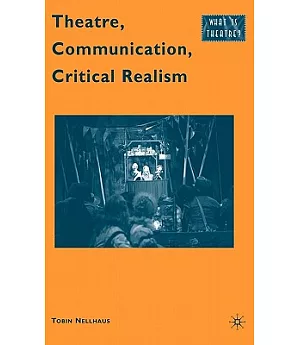 Theatre, Communication, Critical Realism