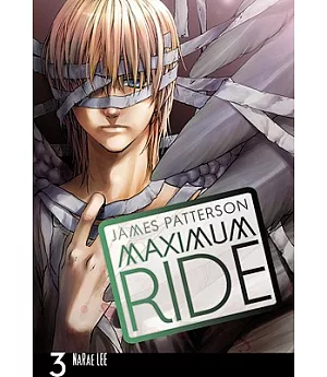 Maximum Ride 3: The Manga