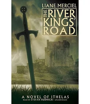 The River Kings’ Road: A Novel of Ithelas