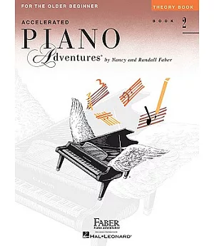 Accelerated Piano Adventures for the Older Beginner: Theory Book 2