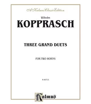 Three Grand Duets: For Two Horns