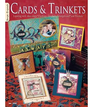 Card & Trinkets: Layering With Idea-ology, Findings, Doodads, Grungeboard and Trinkets
