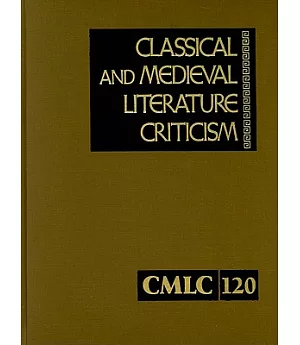 Nineteenth-Century Literature Criticism: Criticism of the Works of Novelists, Philosophers, and Other Creative Writers Who Died