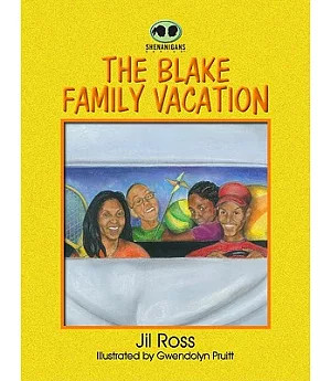 The Blake Family Vacation