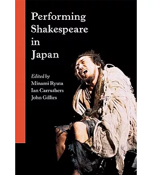 Performing Shakespeare in Japan