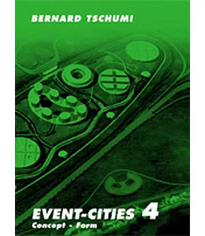 Event-Cities 4: Concept-Form
