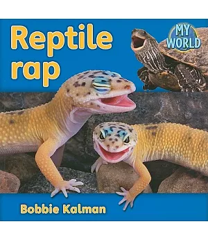 Reptile Rap