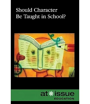 Should Character Be Taught in School?