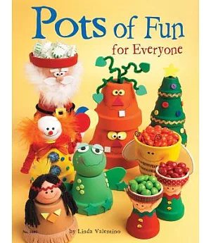 Pots of Fun for Everyone