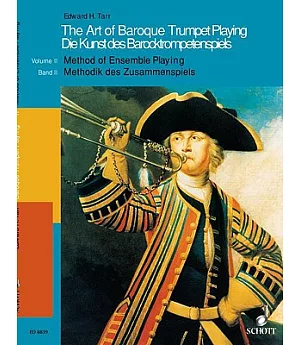 Art of Baroque Trumpet Playing: Method of Ensemble Playing