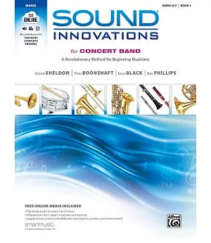 Sound Innovations for Concert Band Horn in F Book 1: A Revolutionary Method for Beginning Musicians