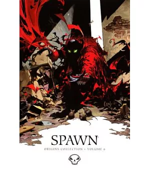 Spawn Origins Collection 6: Collecting Issues 33-38