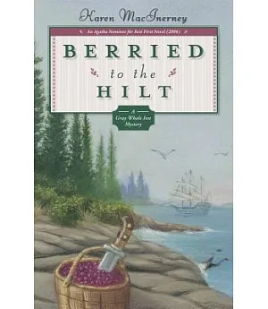 Berried to the Hilt: A Gray Whale Inn Mysteries
