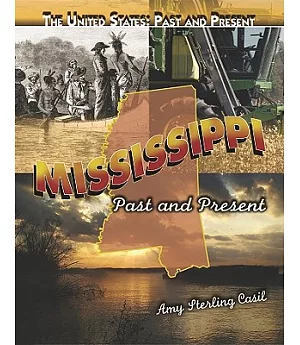 Mississippi: Past and Present