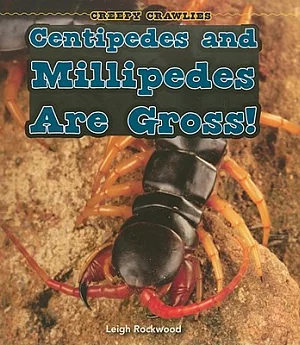 Centipedes and Millipedes Are Gross!