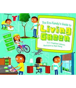 The Eco-Family’s Guide to Living Green