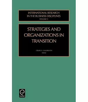 Strategies and Organizations in Transition