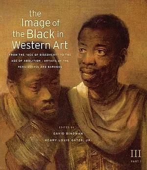 The Image of the Black in Western Art: From the 