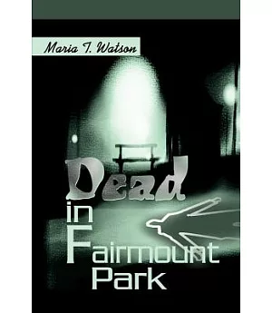 Dead in Fairmount Park