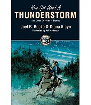 How God Used a Thunderstorm: And Other Devotional Stories