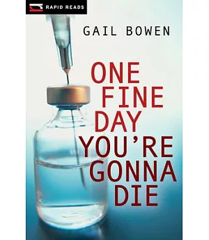 One Fine Day You’re Gonna Die